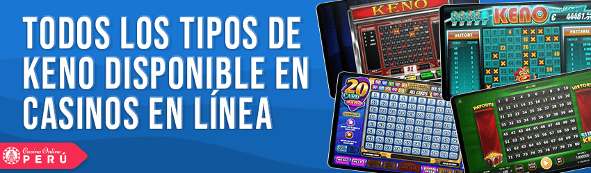 los tipos de keno disponible